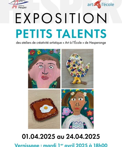 Exhibition "PETITS TALENTS"