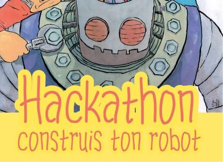 Hackathon, build your robot!