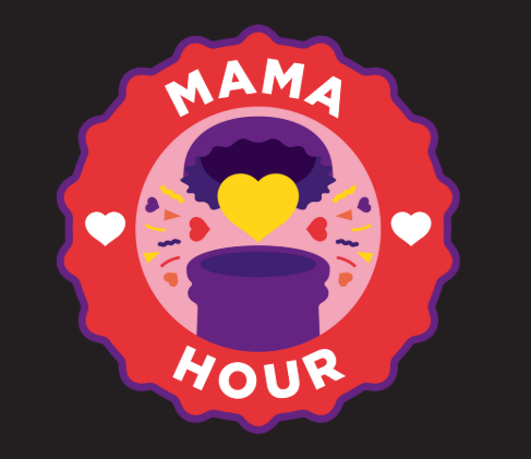 Mama Hour