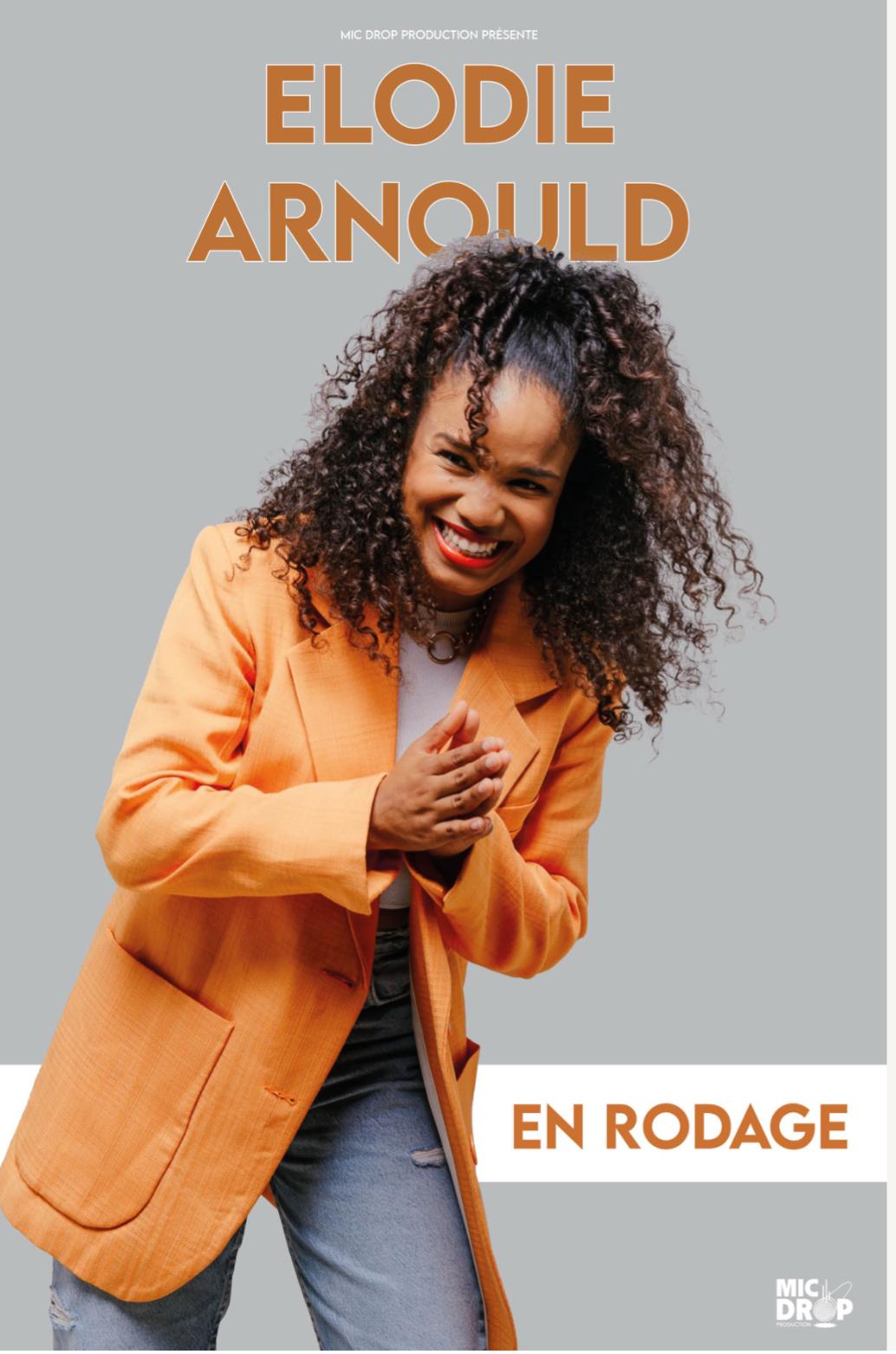 Élodie Arnould – En rodage