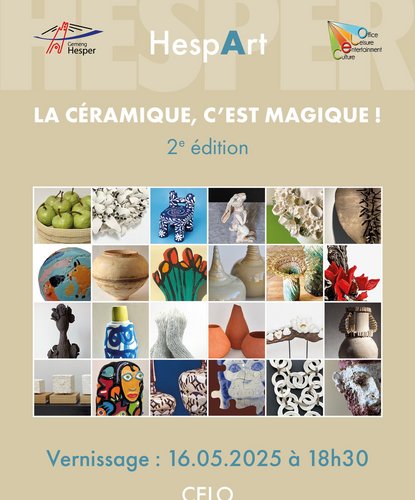 Opening of the exhibition Ceramics, it's magic!