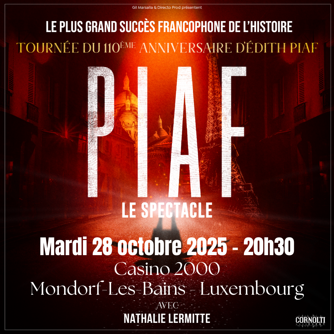 Piaf ! Le Spectacle