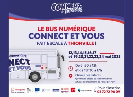 Connect et Vous - Le Bus Numérique arrive à Thionville !