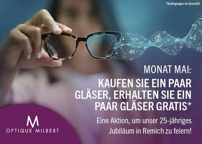Optique Milbert celebrates its 25th anniversary in Remich - Special offer for May