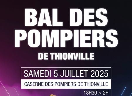 Bal des Pompiers de Thionville