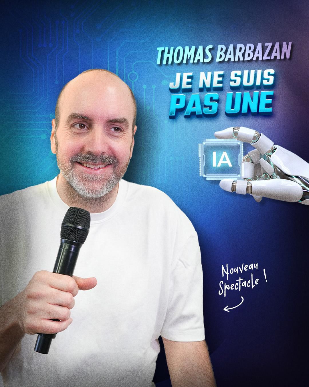 Thomas Barbazan – Je ne suis pas une IA