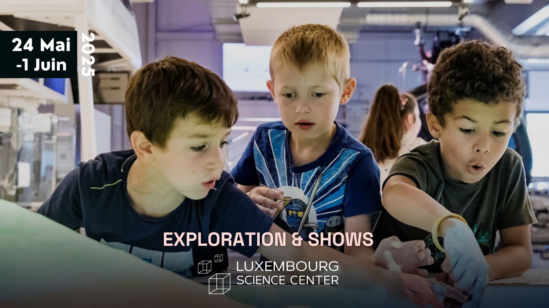 Exploration and Shows