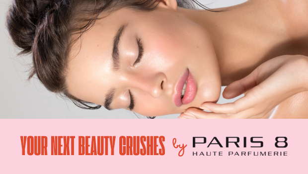 Paris 8 – Vos prochains coups de cœur beauté