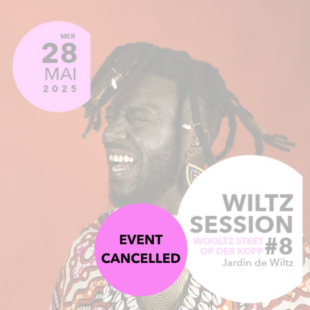 La session de Wiltz n°8 – Annulée