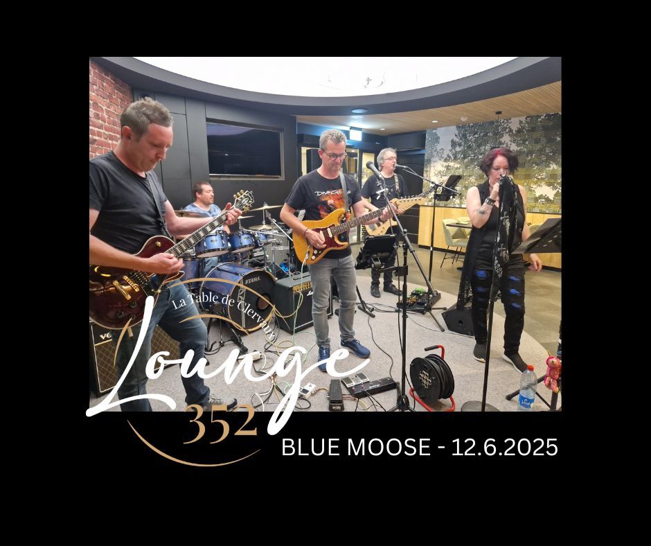 Blue Moose at Lounge 352