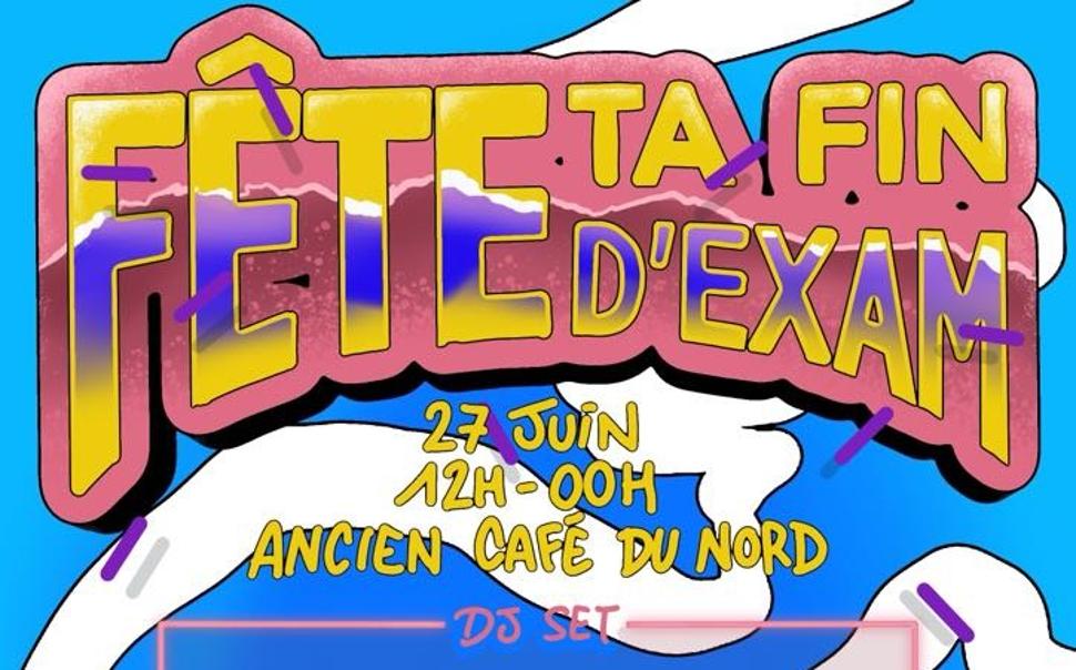 Fête ta fin d'examen