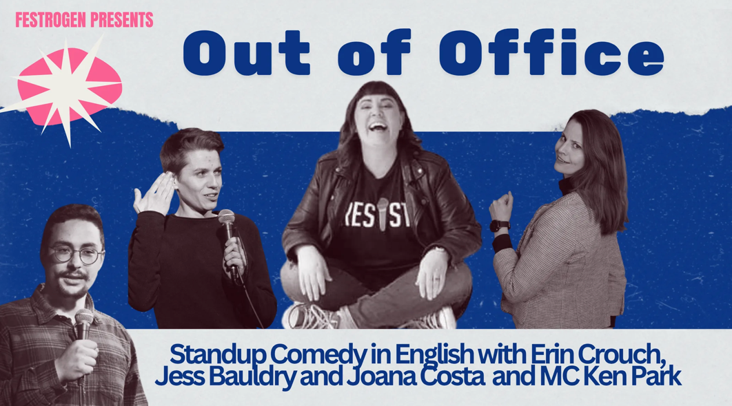 Festrogen Presents: Out of Office