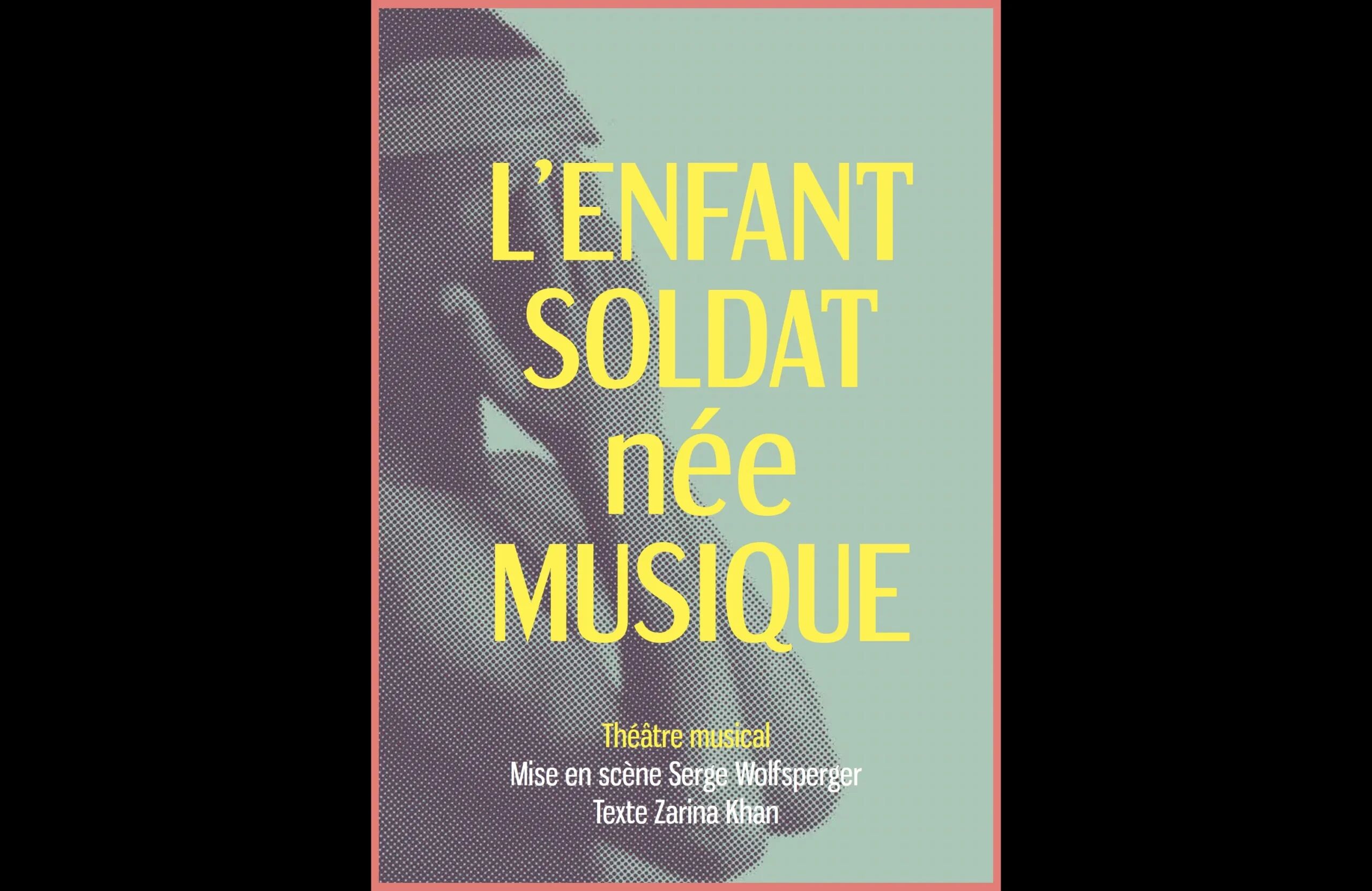 L’Enfant-soldat née musique