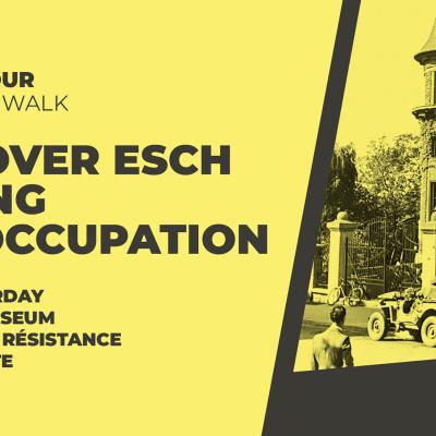 Guided tour "Memorial Walk" in Esch-sur-Alzette