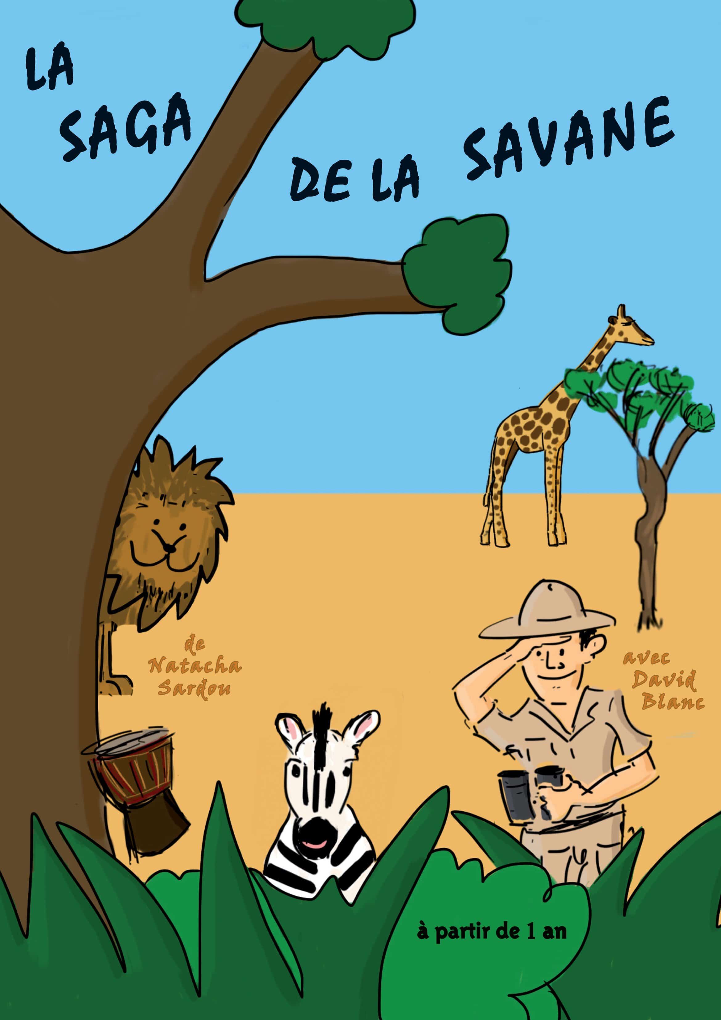 La saga de la savane