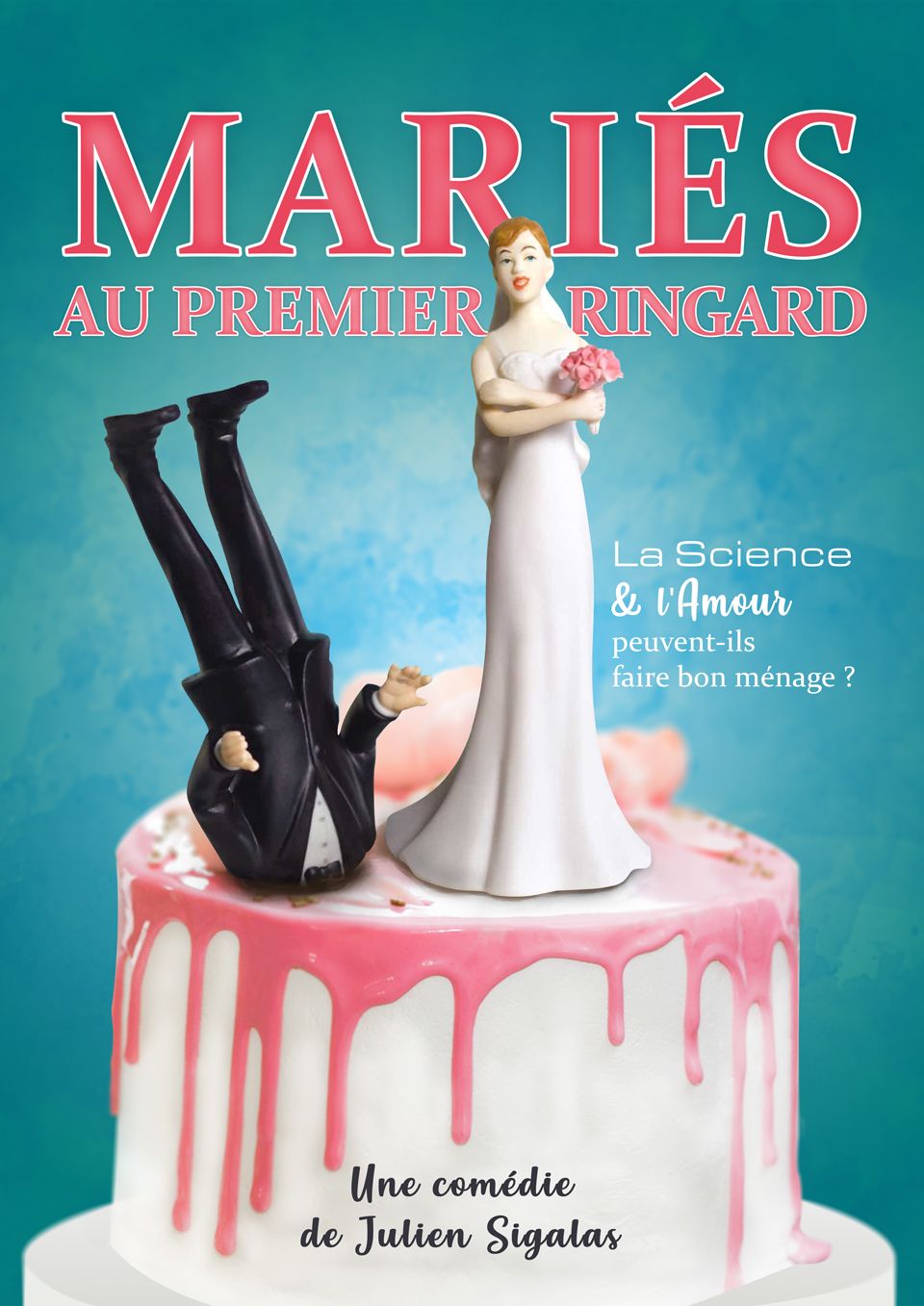 Mariés au premier ringard 2
