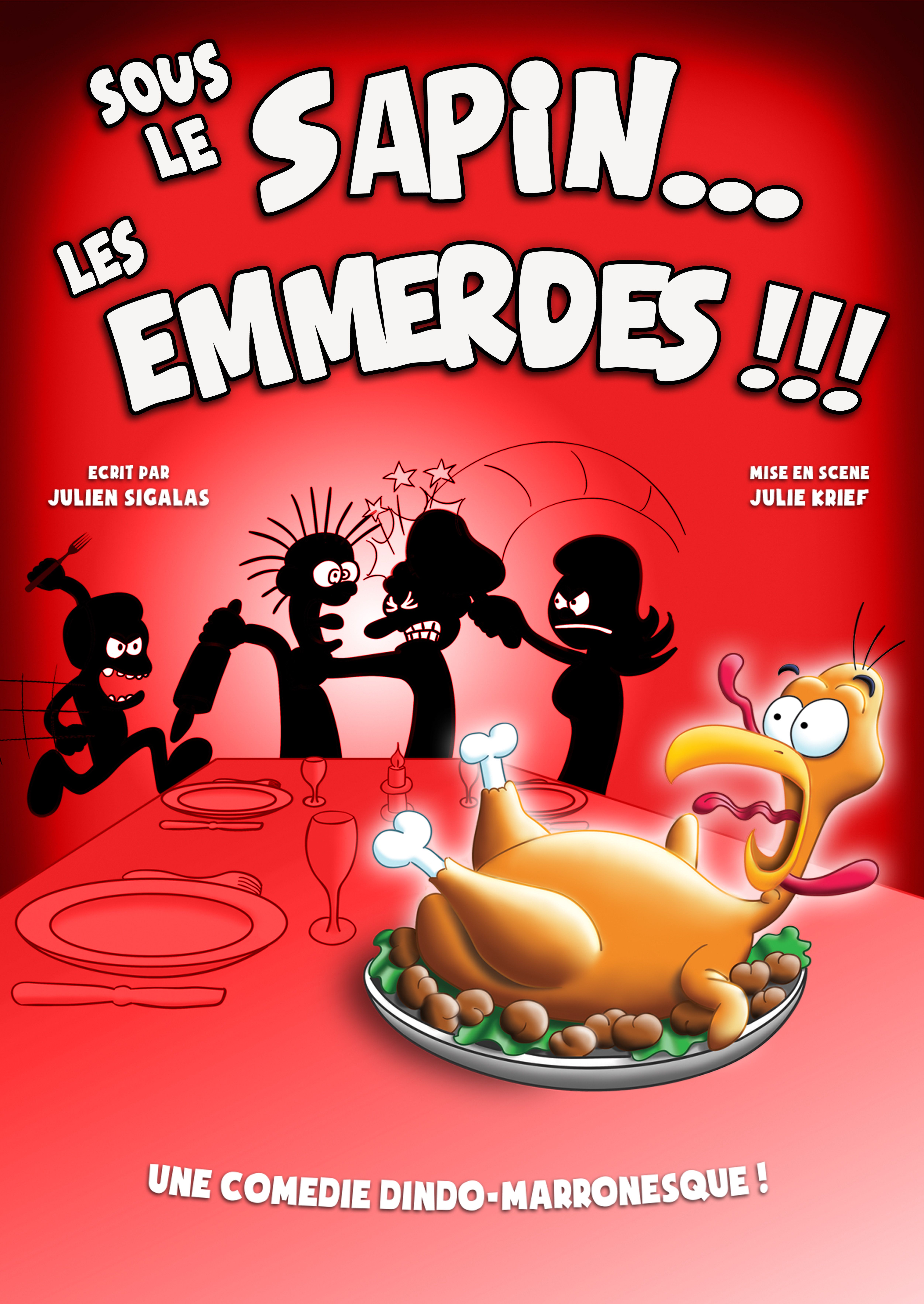 Sous le sapin... Les emmerdes !