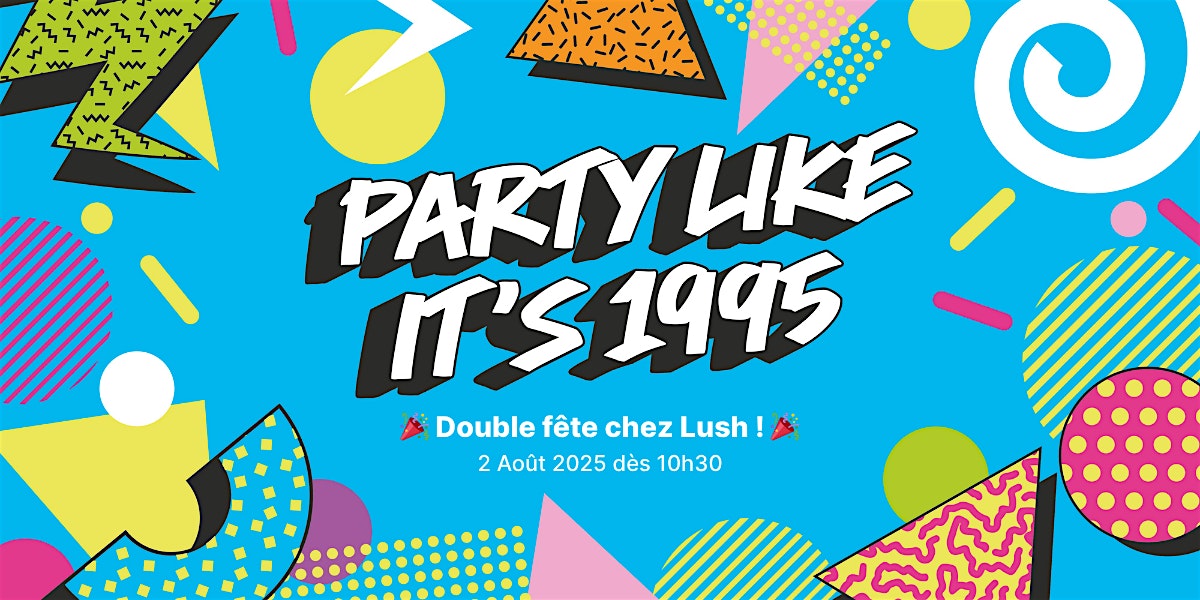 Party like it's 1995!