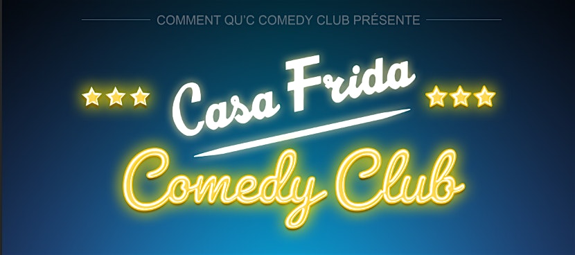 Casa Frida Comedy Club - Dîner spectacle