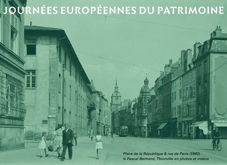 European Heritage Days : Video Conference : "Thionville from 1869 to present"