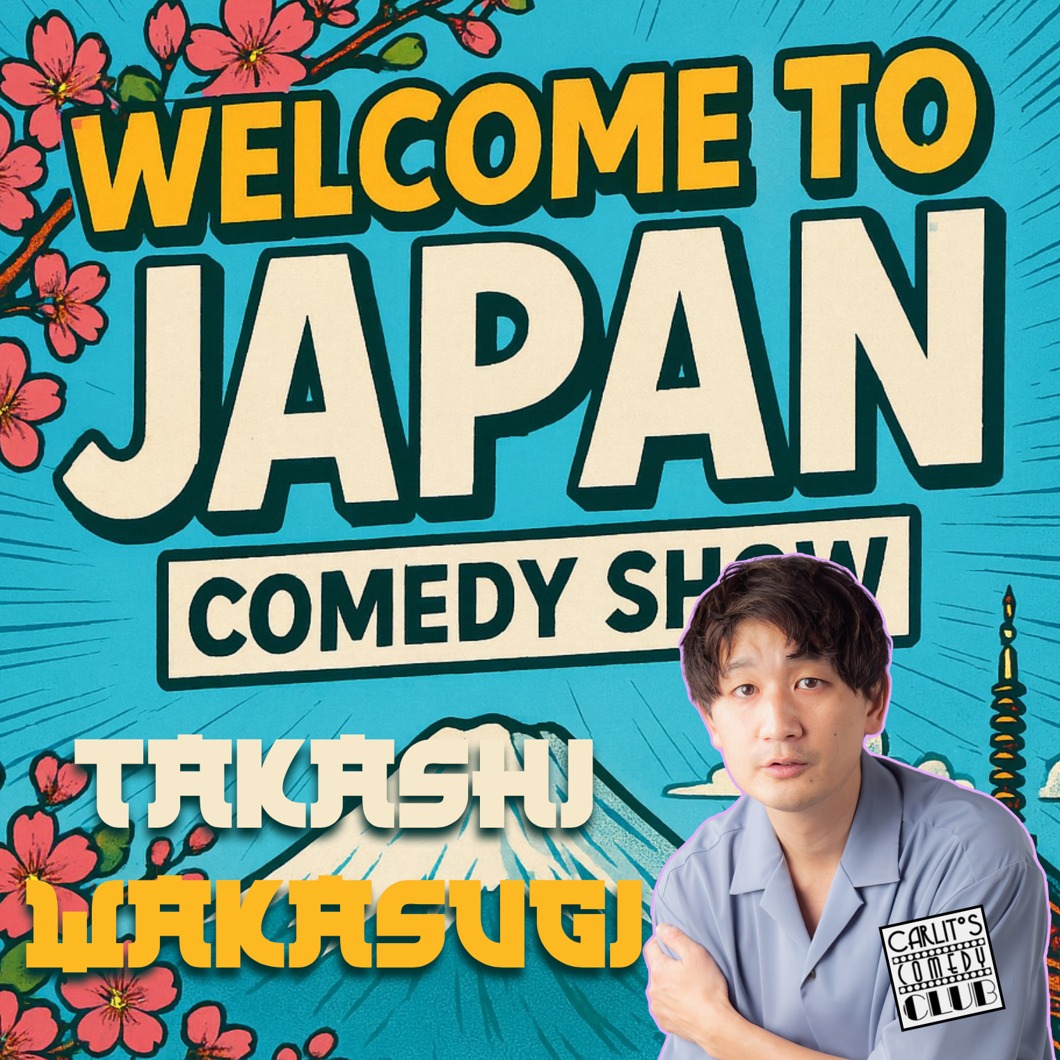 TAKASHI WAKASUGI - Welcome to Japan - English Stand-up Comedy