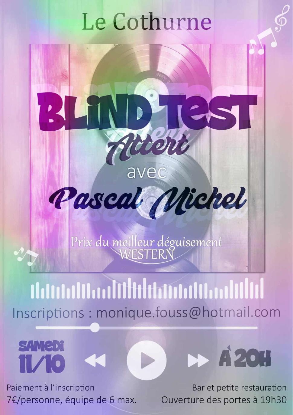 Blind test par Pascal Michel | Le Cothurne