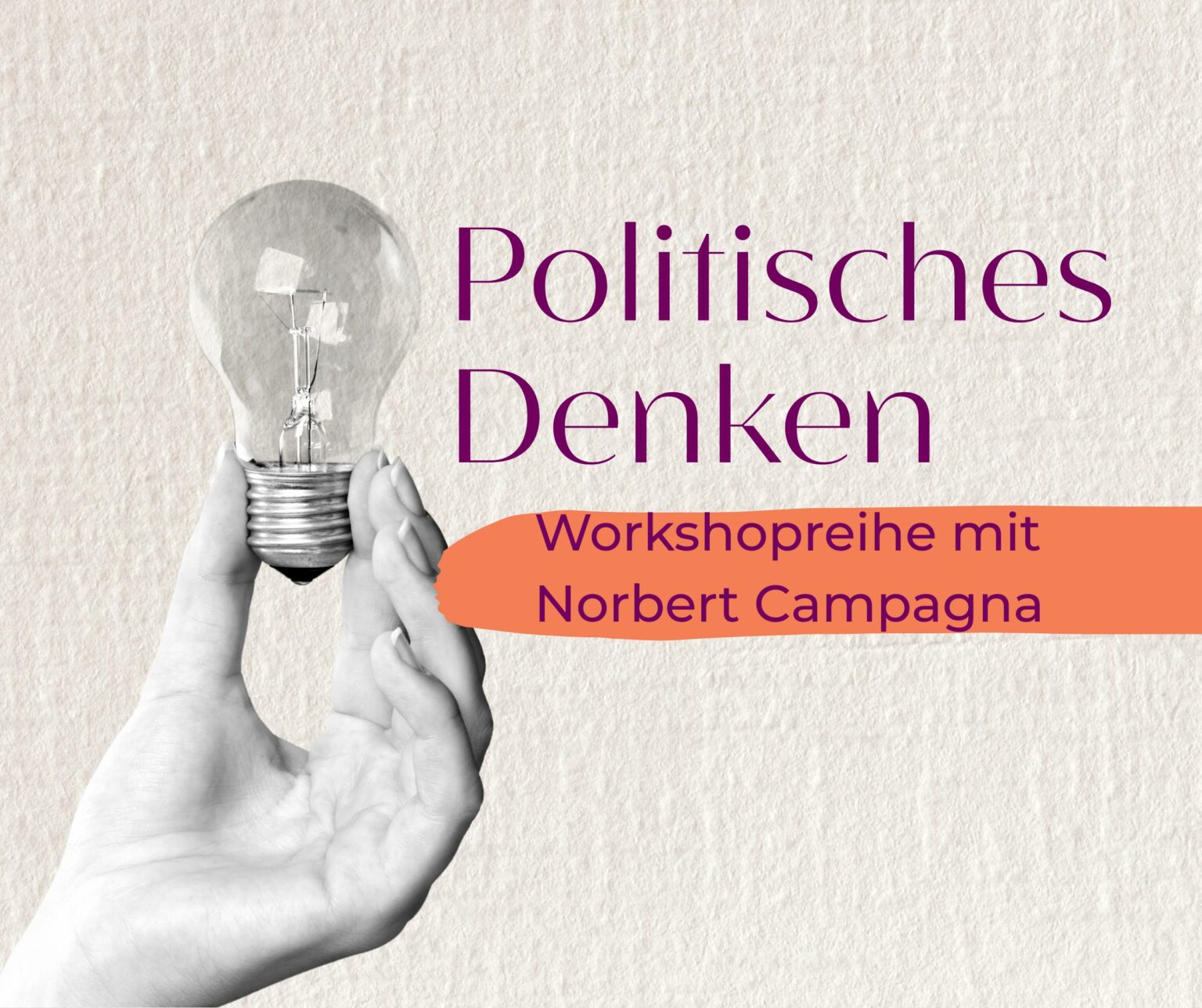 Workshop Series 'Political Thinking'