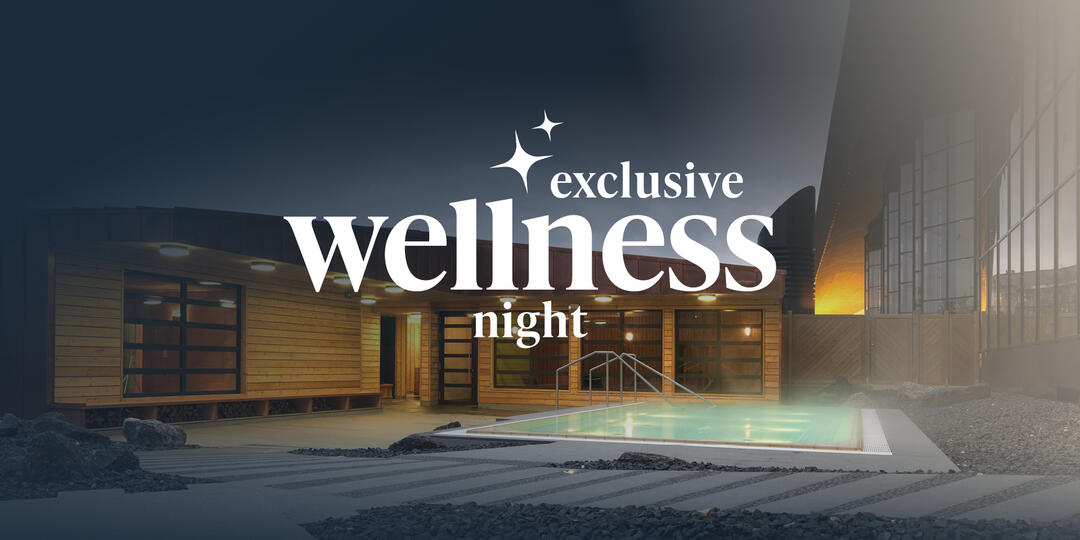 Exclusive Wellness Night