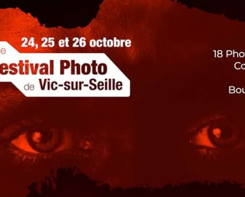 7ème Festival Photo de Vic-sur-Seille