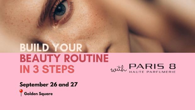 Take Care of Yourself in 3 Steps with Paris 8