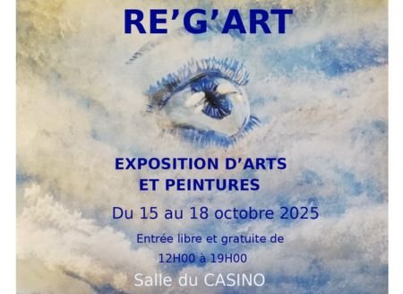 Exposition d'arts et peintures "Re'g'art"