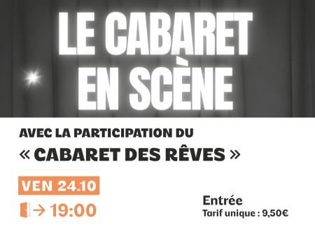Le Cabaret en Scène