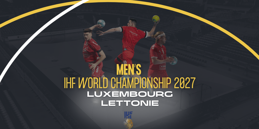 Championnat du Monde Masculin de l'IHF 2027 - Lux Let (A)