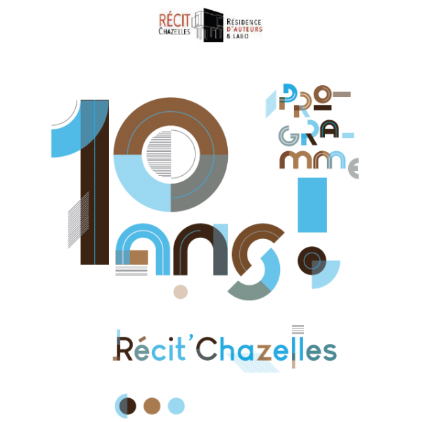 10 ans de Récit’Chazelles