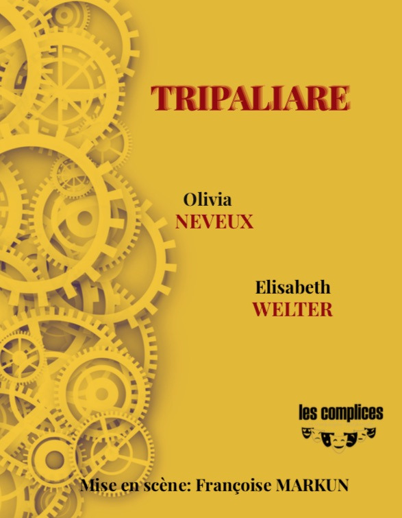 Tripaliare, une comédie sur le travail - Théâtre
