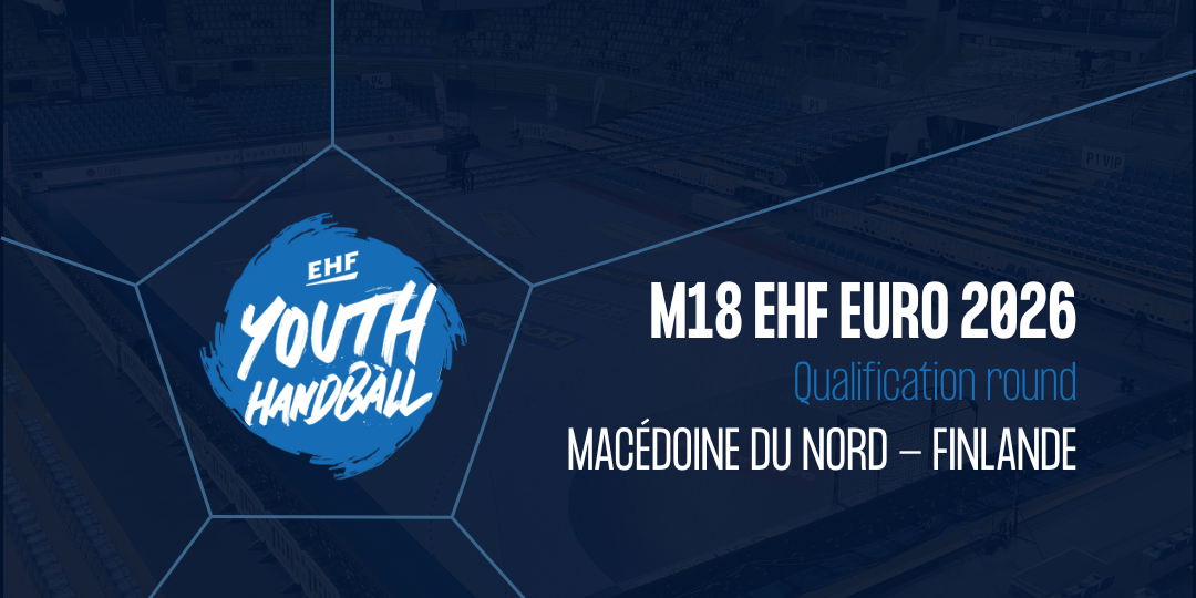 Championnat d'Europe EHF U18 Hommes 2026 - MDN FIN