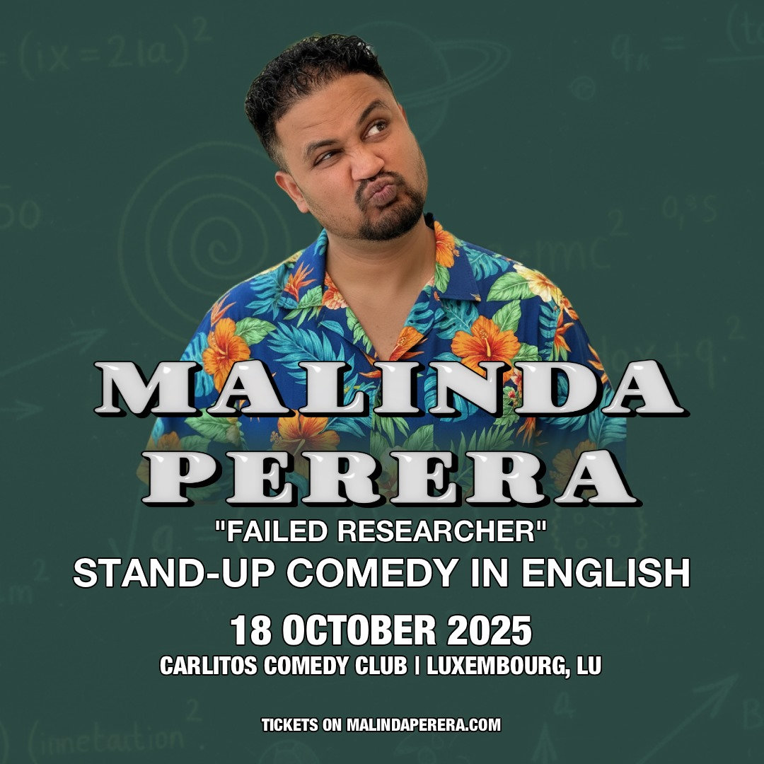 Malinda Perera - Failed Researcher - Stand-up en Anglais