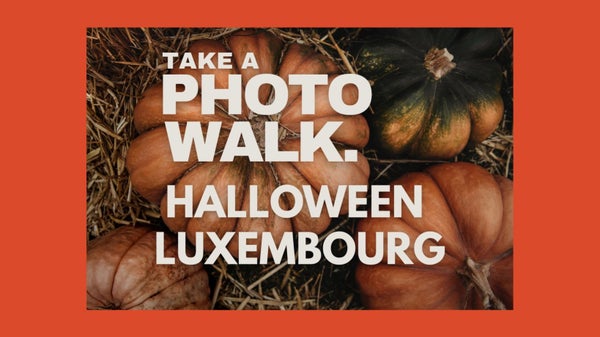 Promenade Photo Luxembourg - Halloween