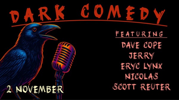 Dark Comedy Special