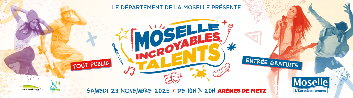 Moselle Incredible Talents: the grand return!