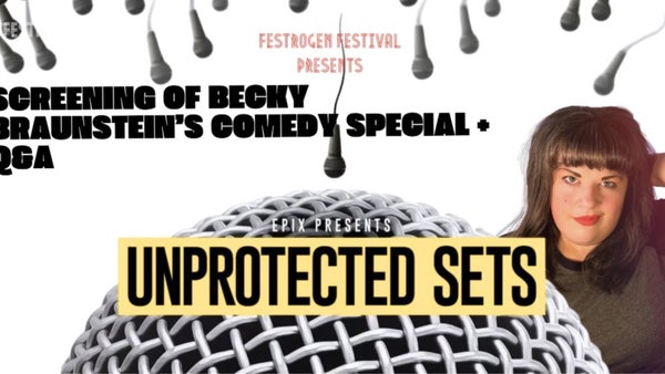 Comedy Night with Becky Braunstein: Special Screening + Live Q&A