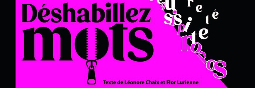 « Désabillez-mots » – Théâtre des QuiProPos