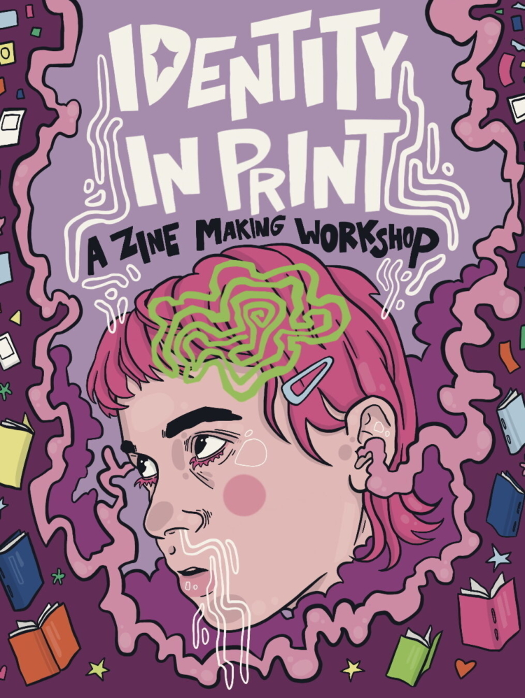 Wednesday Night Fever with Lynn Kelders: Identity in Print, a zine making workshop