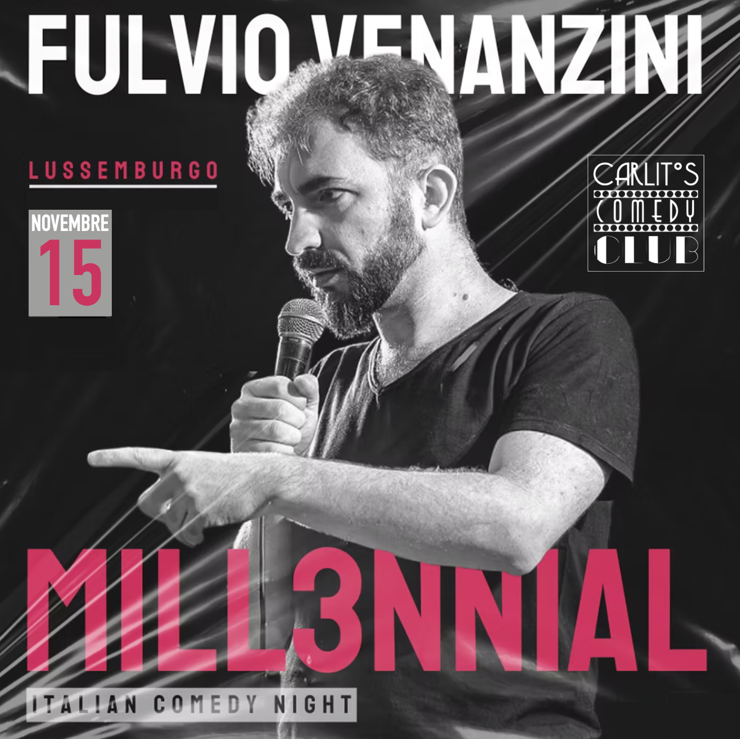 Fulvio Venanzini - Millennial - Italian Comedy Night