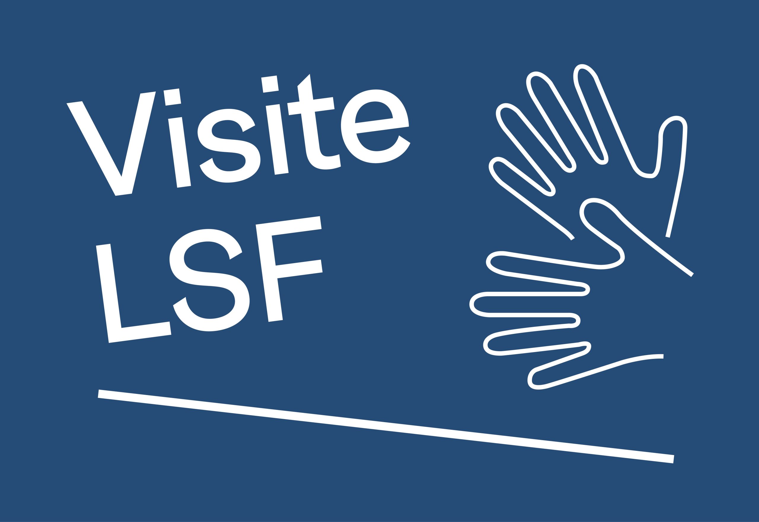 Visite en LSF