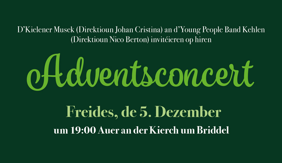 Concert de l'Avent par la musique de Kielener et la Young People Band Kehlen au Briddel