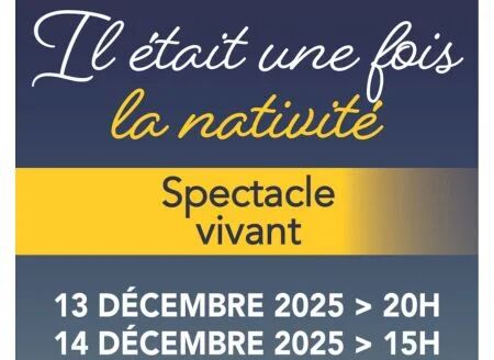 Spectacle vivant "Il était une fois la nativité"